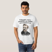 T-shirt Une pensée peut nous briser et transformer (Devant entier)