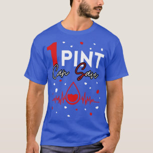 T-shirt Une pinte peut sauver le héros du donneur de sang