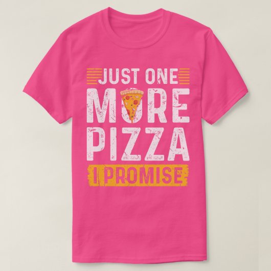T-shirt Une pizza de plus (Design devant)