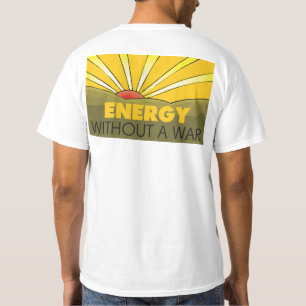 T-shirt Une puissance solaire sans guerre, une De l'enviro