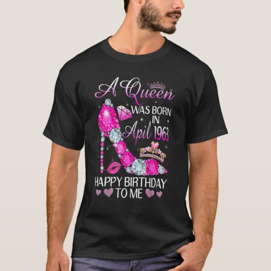 T-shirt Une Reine Est Née En Avril 1963 Étincelant Clog Ro (Devant)