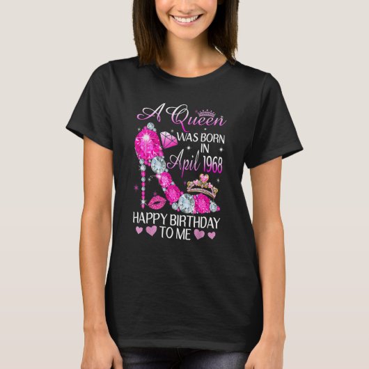 T-shirt Une Reine Est Née En Avril 1968 Étincelant Le Clog (Devant)