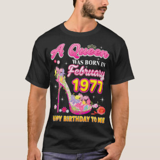 T-shirt Une Reine Est Née En Février 1977 Joyeux Anniversa