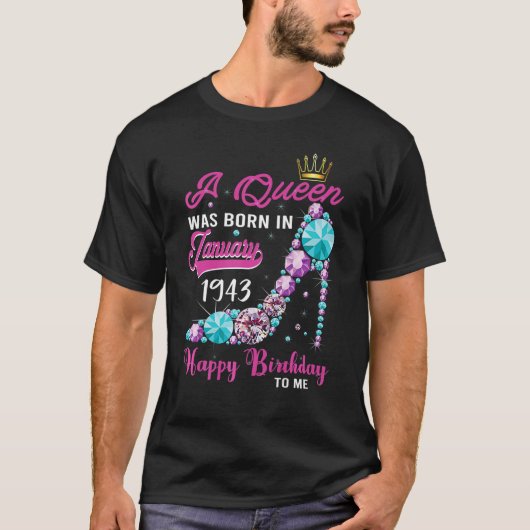 T-shirt Une reine est née en janvier 1943 80e anniversaire (Devant)