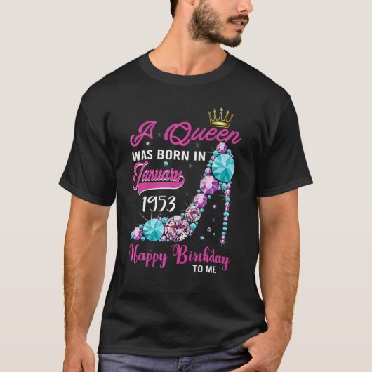 T-shirt Une reine est née en janvier 1953 70e anniversaire (Devant)