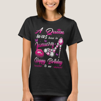 T-shirt Une Reine Est Née En Janvier Joyeux Anniversaire