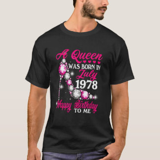 T-shirt Une Reine Est Née En Juillet 1978 High Heel 44th B