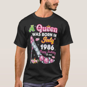 T-shirt Une Reine Est Née En Juillet 1986 Joyeux 36ème Ann