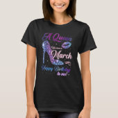 T-shirt Une Reine Est Née En Mars Joyeux Anniversaire Pour (Devant)
