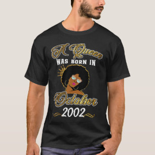 T-shirt Une Reine Est Née En Octobre 2002 19e Anniversaire