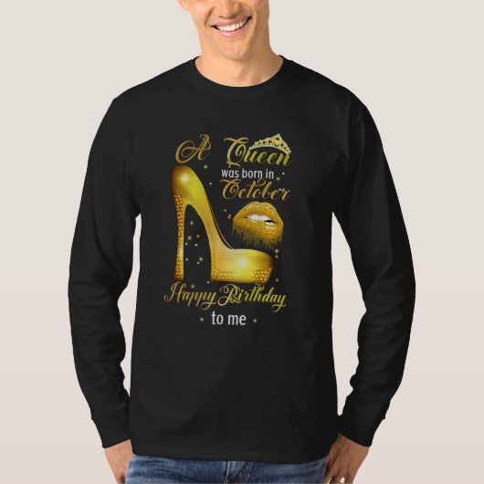T-shirt Une Reine Est Née En Octobre Joyeux Anniversaire P (Devant)