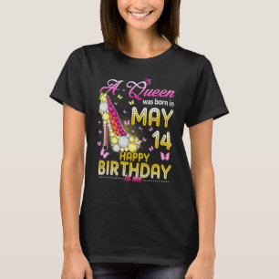 T-shirt Une Reine Est Née Le 14 Mai Joyeux Anniversaire Po