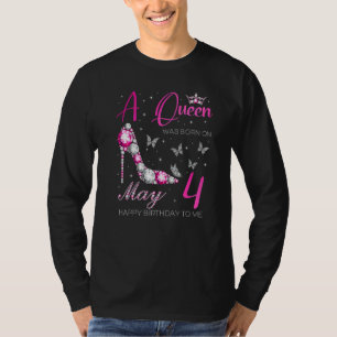 T-shirt Une Reine Est Née Le 4 Mai Anniversaire