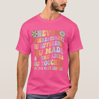 T-shirt Une retraite heureuse ne sous-estime jamais les re
