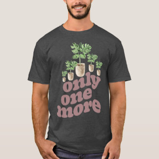 T-shirt Une seule plus Plante jardinage Horticulture