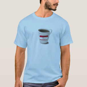 T-shirt Une tasse de Joe