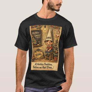 T-shirt Une tradition des Fêtes, avant que nous ayons des