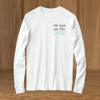 T-shirt Une vie positivité noir vert