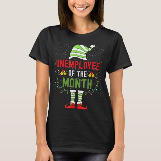 T-shirt Unemployee Of The Month Funny Unemployed Christmas (Devant)