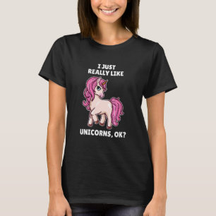 T-shirt Unicor J'Aime Vraiment Les Unicors Ok