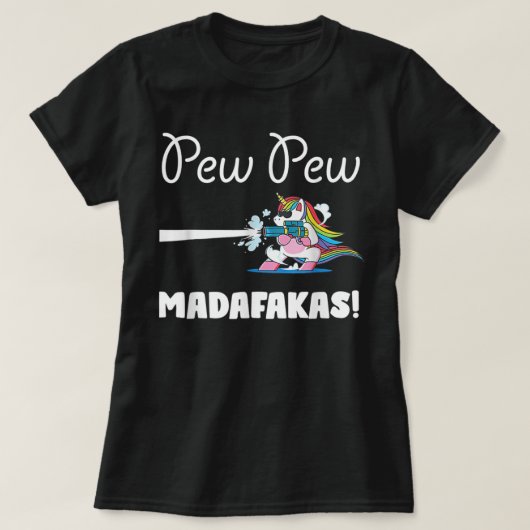 T-shirt Unicorn PewPewPew Madafakas Unicorn Crazy Pew Funn (Design devant)