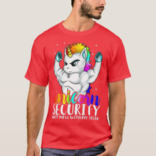 T-shirt Unicorn Sécurité Dont Mess Avec Ma Soeur Funny Br
