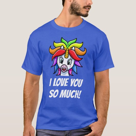 T-shirt Unicorne Je t'aime tellement drôle (Devant)