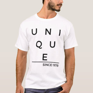 T-shirt Unique depuis l'année de naissance 1978