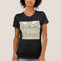 Unique Hakuna Matata Design : Vibes sereines