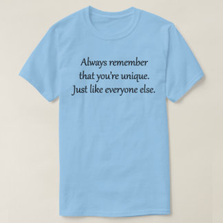 T-shirt UNIQUE - Sarcastique Zen Phrase