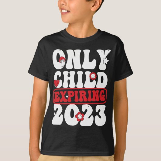 T-shirt Uniquement enfant Expirant 2023 (Devant)
