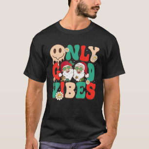 T-shirt Uniquement Good Vibes Joyeux Noël Père Noël Super
