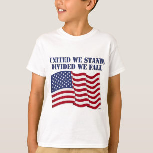 T-SHIRT UNIS NOUS SOMMES, DIVISÉS NOUS TOMBONS