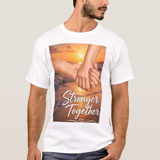 T-Shirt Unis « Plus Forts Ensemble » (Devant)