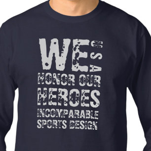 T-Shirt Unisexe ISD Nous Honorons Nos Héros Manche