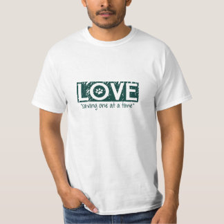 T-shirt unisexe Love saving one at a time