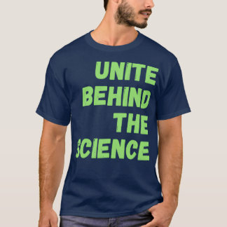 T-shirt Unite Behind the Science 14