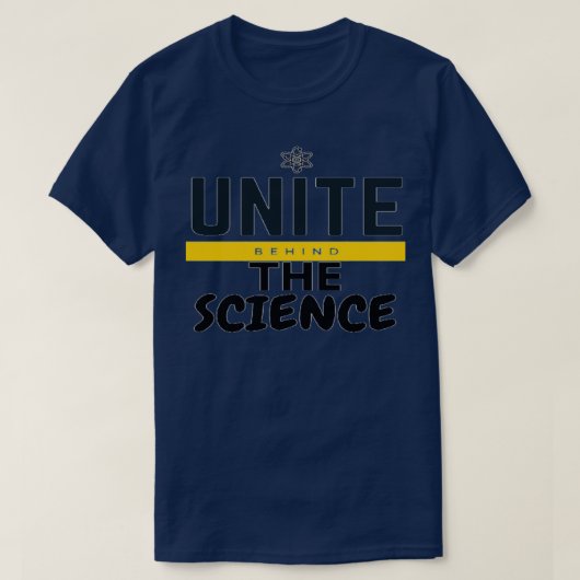 T-SHIRT UNITE BEHIND THE SCIENCE 2 (Design devant)