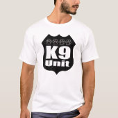 T-shirt Unité Shirt Police Dog Division Badge de flic ou B (Devant)