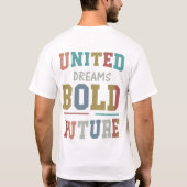 T-shirt United Dreams Bold Future. (Dos)
