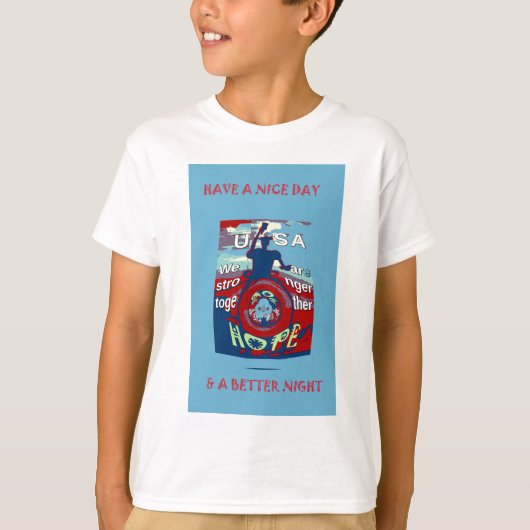 T-shirt United in Hope : Stronger Together - USA Art Print (Devant)
