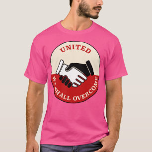 T-shirt United We Doit Surmonter La Manifestation Union
