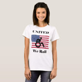 T-shirt United We Roll - Fauteuil roulant et drapeau améri (Devant entier)