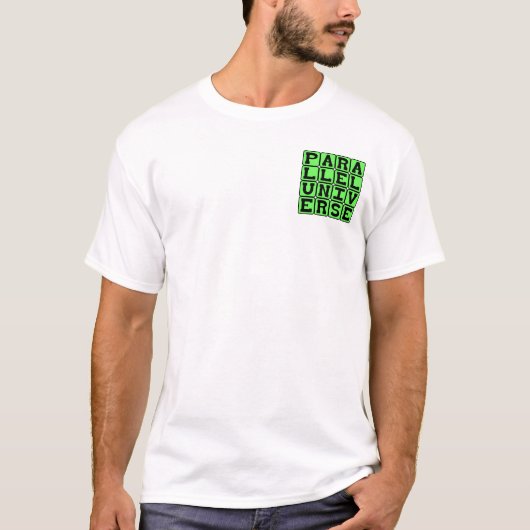 T-shirt Univers parallèle, concept de science-fiction (Devant)