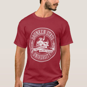 T-shirt Université de l'Etat ivre
