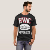 T-shirt Université HVAC Nous Faisons des diplômes Happen A (Devant entier)