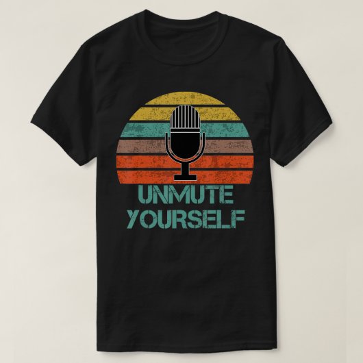 T-shirt Unmute yourself  (Design devant)