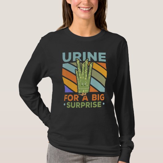 T-shirt Urine For A Big Surprise Asparagus Garden Vegetabl (Devant)