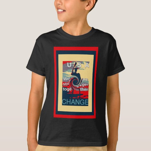 T-shirt USA Change : Un design uni plus fort (Devant)