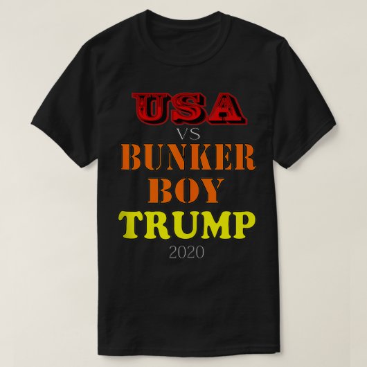 T-shirt USA contre Bunker Boy Trump 2020 (Design devant)